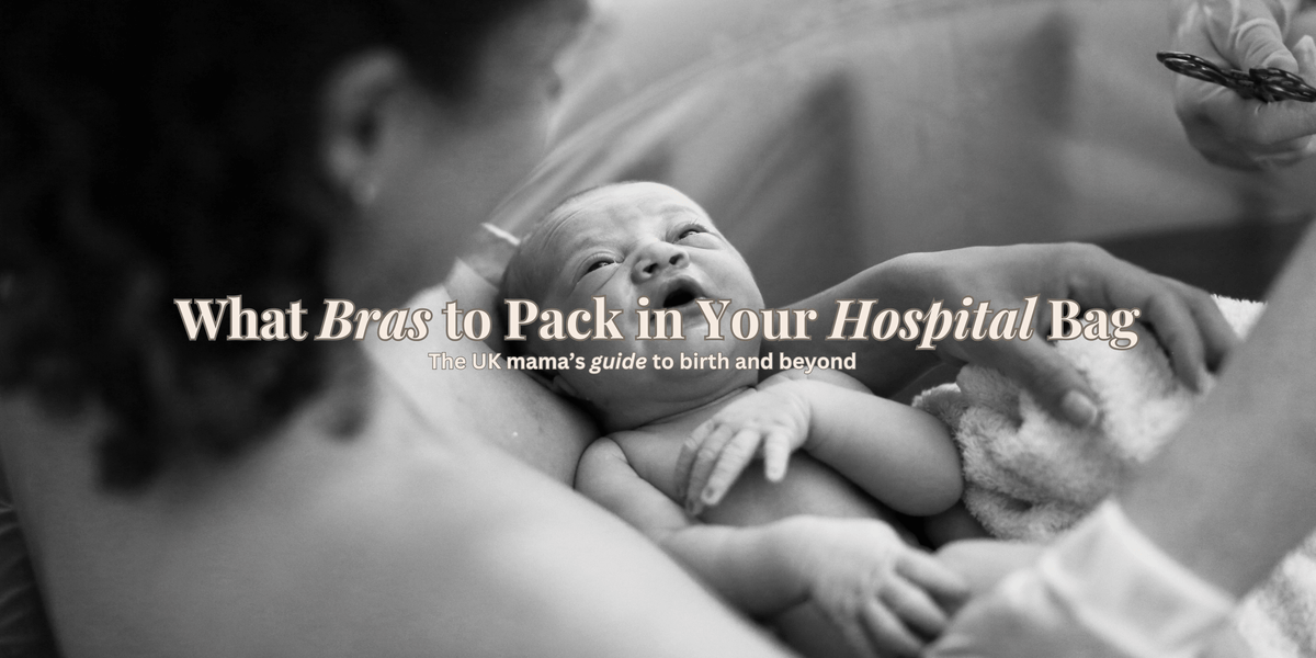 What to Pack in Your Hospital Bag: Bras and Lingerie for Birth and Beyond - Hotmilk Lingerie